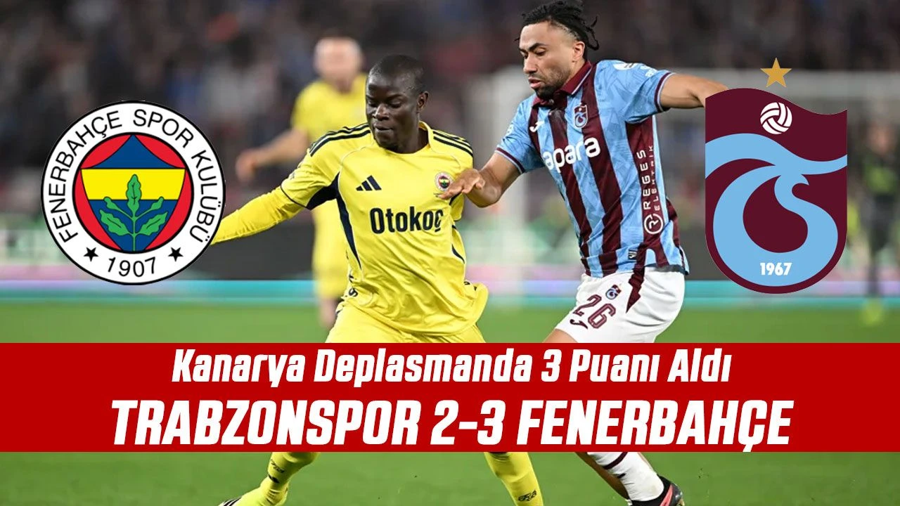 Derbinin kazananı Fenerbahçe oldu