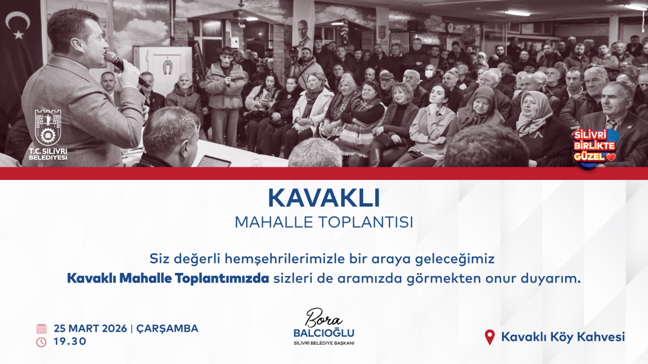 "Kavaklı Mahallesi’nde Mahalle Toplantısı düzenleniyor"