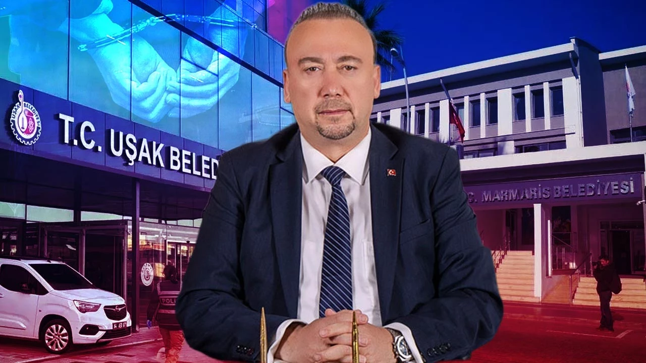 “CHP’li, Uşak ve Marmaris Belediyelerine operasyon”