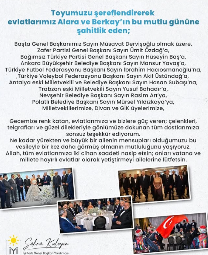İyi Parti Genel Başkan Yardımcısı Şükrü Kuleyin'den  Düğün Teşekkürü: Siyaset ve Spor Dünyasından Önemli İsimler Aile Mutluluğunu Paylaştı