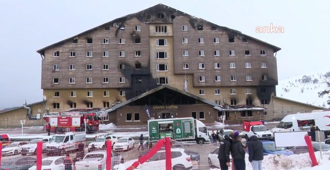 Kartalkaya Grand Kartal Otel Yangınında 32 Sanık Yargı Önünde!