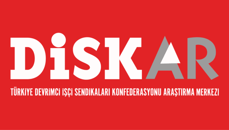 DİSK-AR Raporu: Son 1 Yılda 1,3 Milyon Kişi İşsiz Kaldı, Geniş Tanımlı İşsiz Sayısı 12 Milyonu Aştı