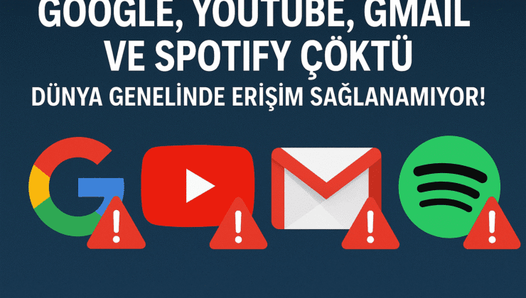 İnternet Kullanıcıları Şokta: Google, YouTube, Spotify ve Gmail Çöktü