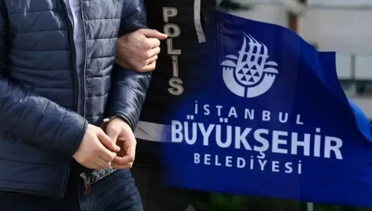 İBB’ye “Casusluk” Soruşturması: 4 Kişi Daha Gözaltında